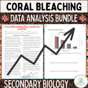 Coral Bleaching Data Analysis Activity (Climate Change, NGSS HS Biology)