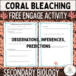 FREE Coral Bleaching Observation Activity (Climate Change, NGSS HS Biology)