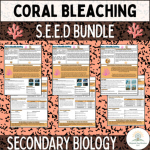 CER Practice: Climate Change Coral Bleaching Bundle (Biology)